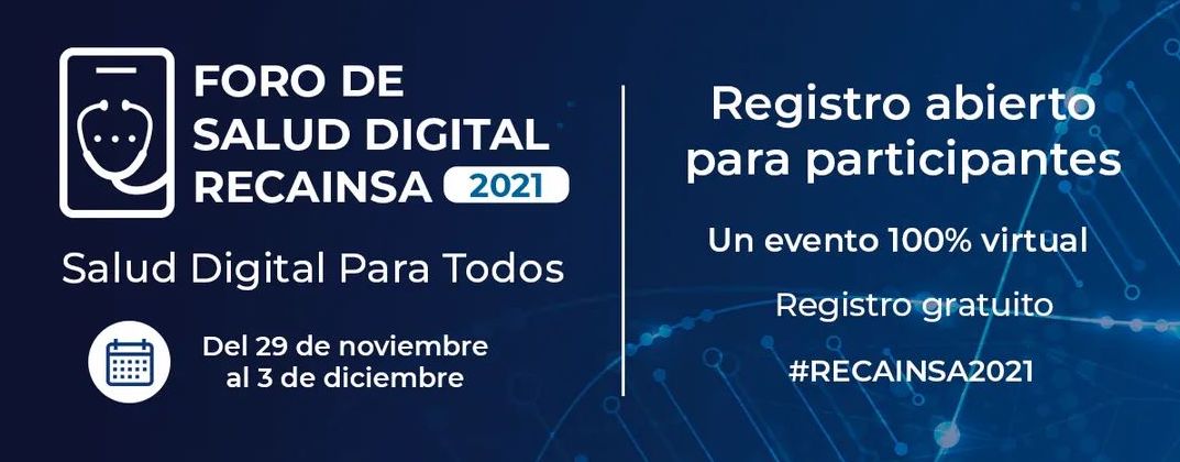 Foro de Salud Digital RECAINSA 2021